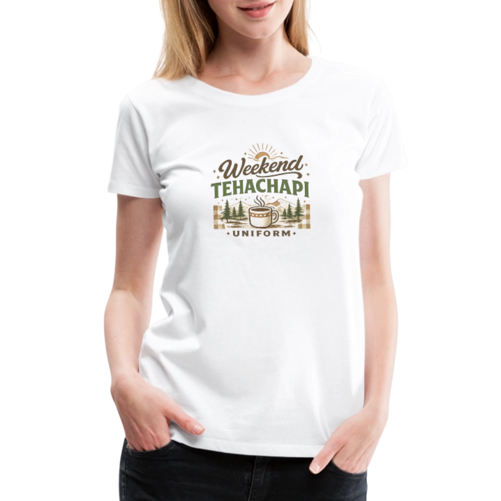 Tehachapi Weekend Uniform Women’s Premium Graphic Tee – Cozy Mountain Coffee Shirt - white