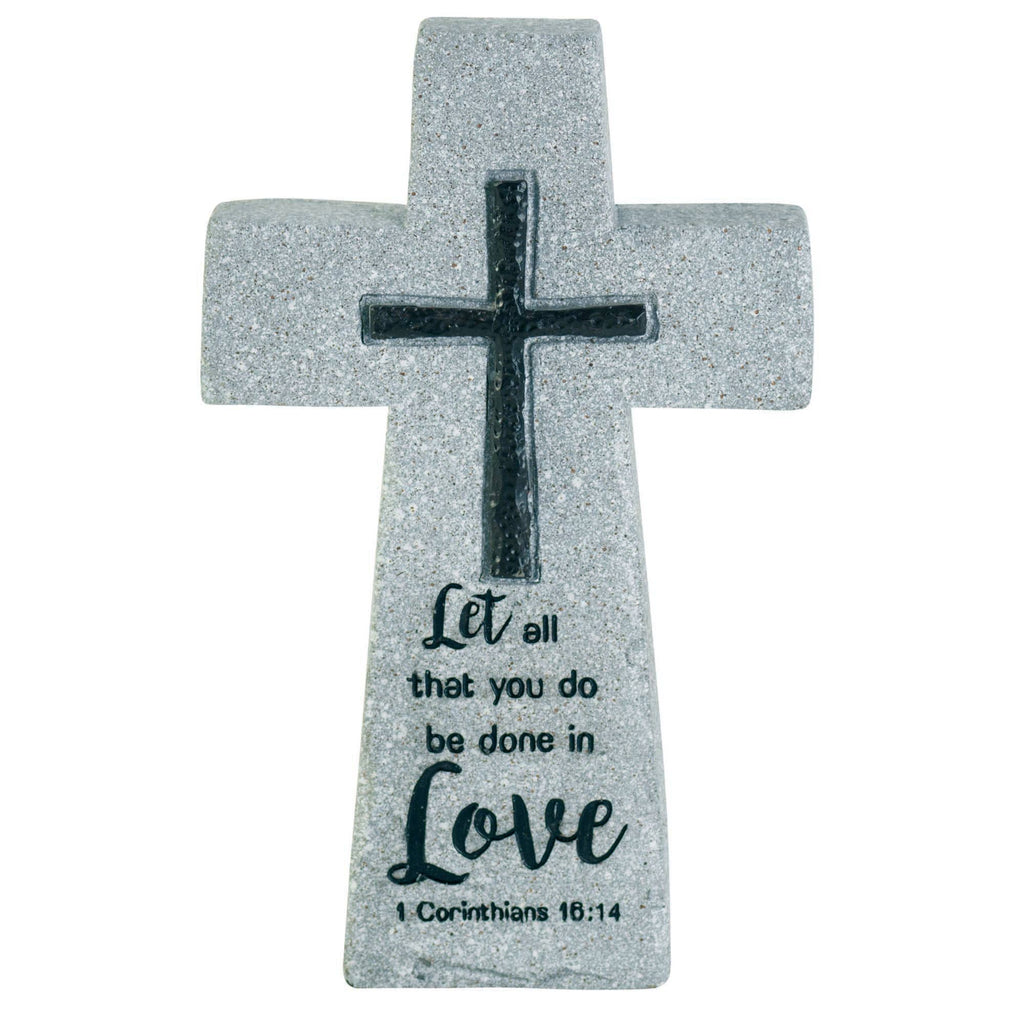 Let All That You Do Be Done in Love Tabletop Cross – 1 Corinthians 16:14
