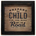Prepare The Child Wood Frame