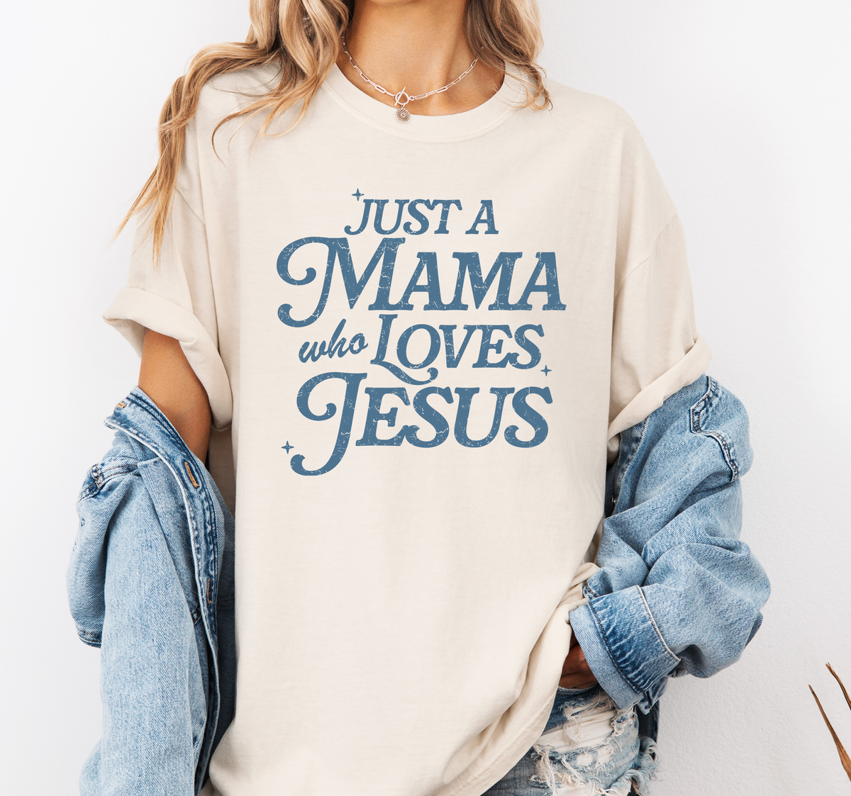 Just a Mama Who Loves Jesus – Women’s Christian Faith Graphic Tee